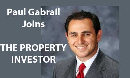 Paul Gabrail joins The Property Investor thought-leaders