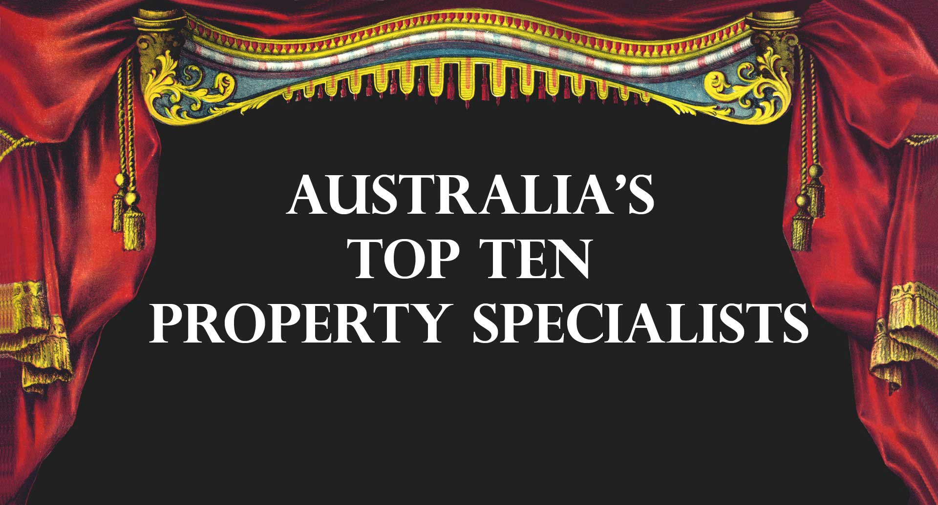 Australia’s Top Ten Property Specialists