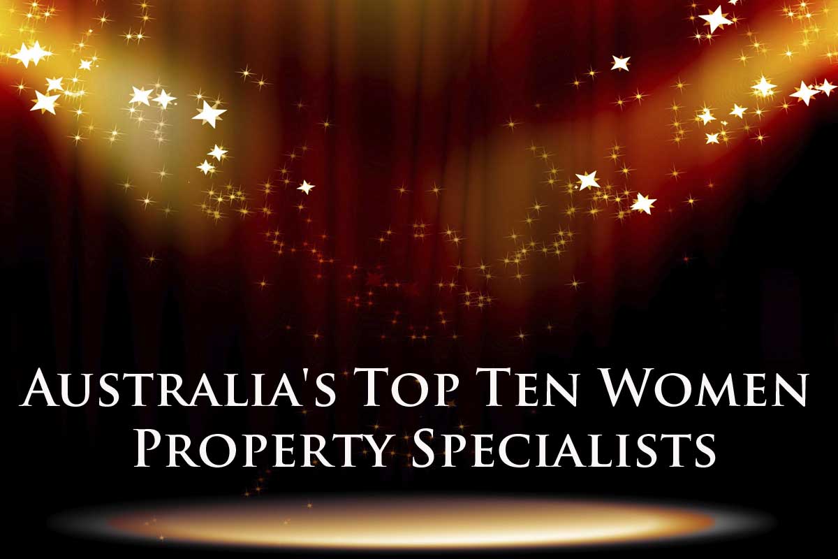 Australia's Top Ten Women Property Specialists 2019