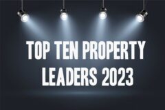 Revealed: The Top Ten Property Leaders 2023